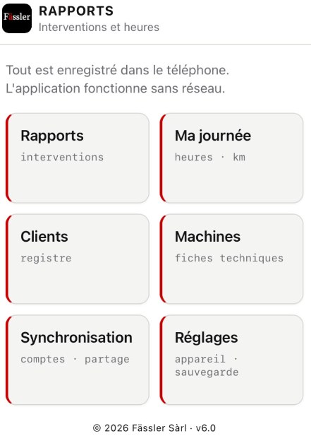 Écran d'accueil de Fässler Rapport, avec ses six modules : rapports, journée, clients, machines, synchronisation et réglages
